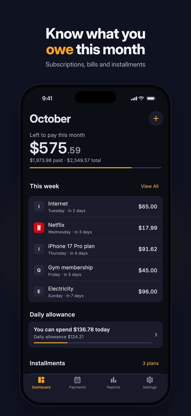 Know what you owe this month